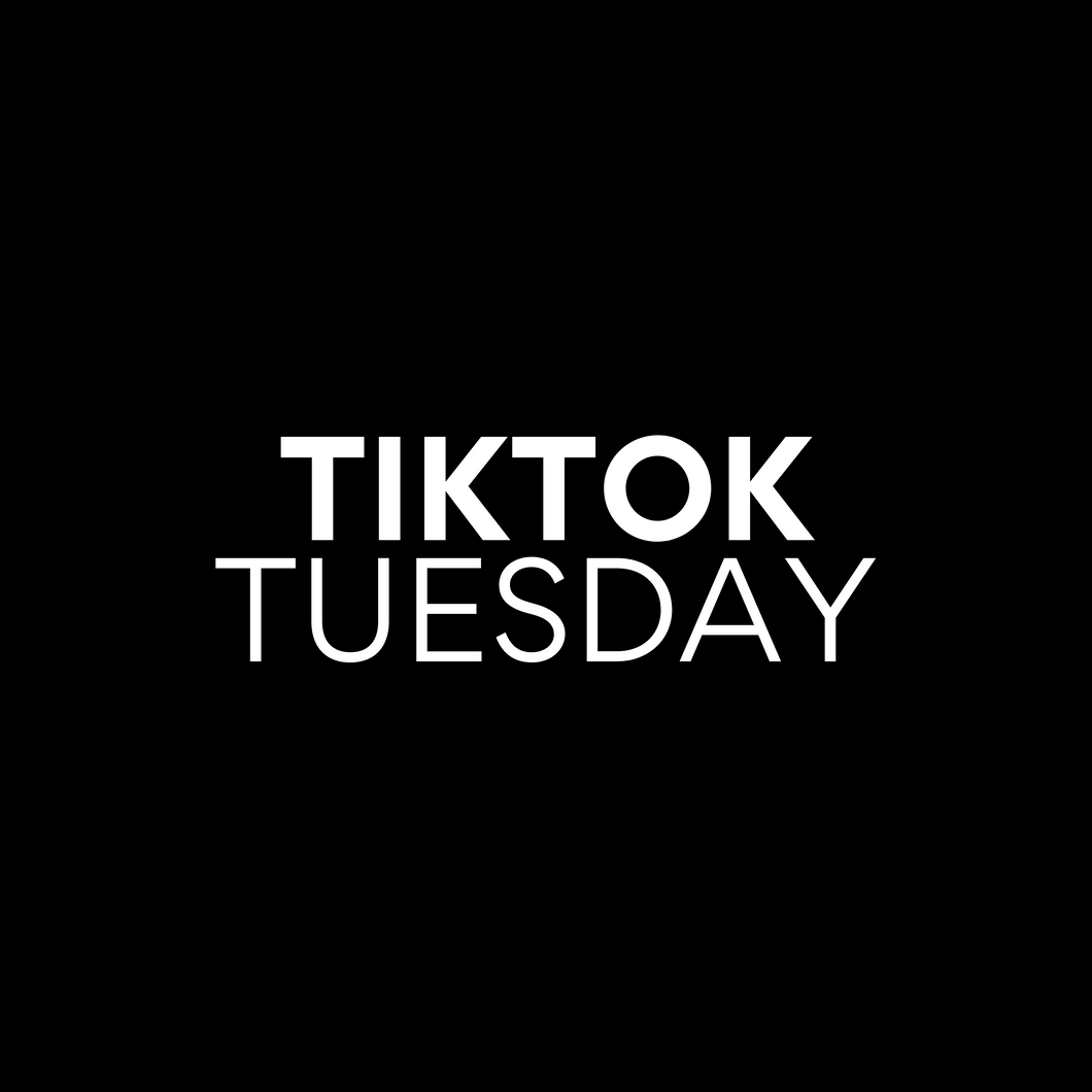 BBR TikTok Tuesday